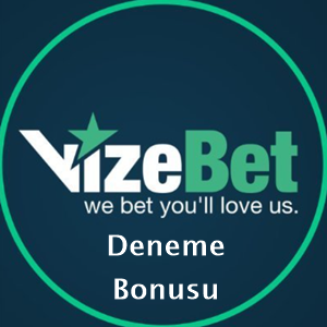 vizebet deneme bonusu